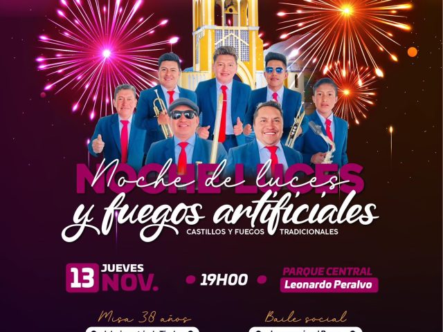 NOCHE DE LUCES Y JUEGOS ARTIFICIALES